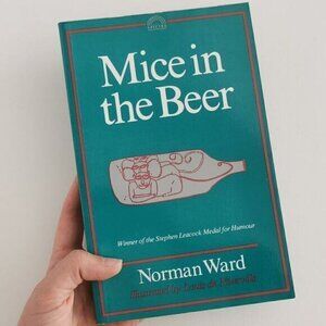 1986 Mice in the Beer by Norman Ward, Stephen Leacock Humor Medal Winner Canlit